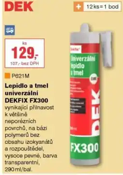 DEK Dek lepidlo a tmel univerzální dekfix fx300 nabídka