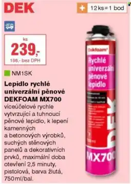 DEK Dekfoam rychlé univerzální pěnové lepidlo Mx700 nabídka