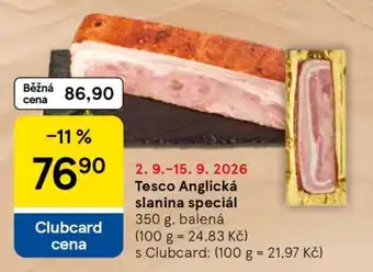 Tesco Tesco Anglická slanina speciál nabídka