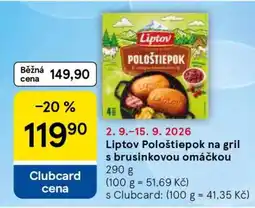 Tesco Liptov Pološtiepok na gril s brusinkovou omáčkou nabídka