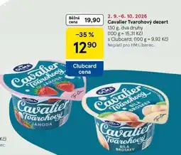 Tesco Cavalier tvarohový dezert nabídka