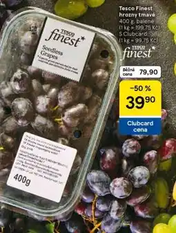 Tesco Tesco Finest hrozny tmavé nabídka