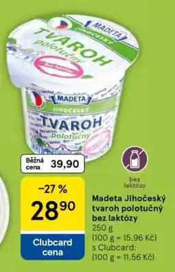 Tesco Madeta Jihočeský tvaroh polotučný bez laktózy nabídka