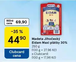 Tesco Madeta Jihočeský Eidam maxi plátky 30 % nabídka