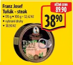 Albert Franz Josef Tuňák steak nabídka