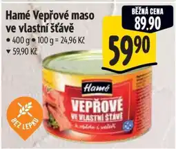 Albert Hamé Vepřové maso ve vlastní šťávě nabídka