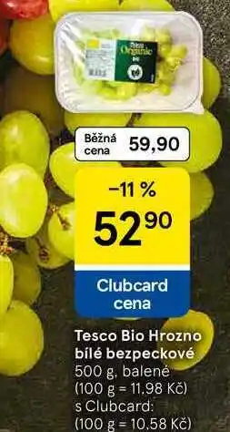Tesco Tesco Bio Hrozno bílé bezpeckové, 500 g, balené nabídka