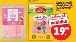 Penny Market ŠUNKA NEJVYŠŠÍ JAKOSTI AMÁLKA nabídka