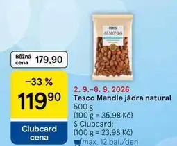 Tesco Tesco Mandle jádra natural nabídka