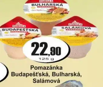Vahala pomazánka budapešťská, bulharská, salámová