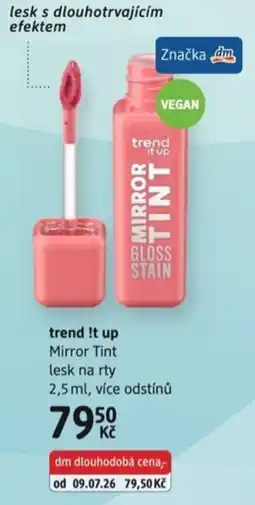 dm drogerie trend it up mirror tint lesk na rty nabídka