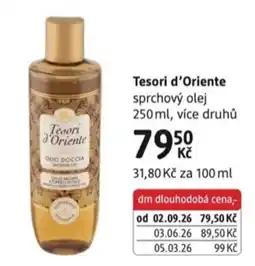 dm drogerie Tesori d'Oriente sprchový olej nabídka