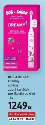dm drogerie Bob & Bobek dreamy sonický zubní kartáček nabídka