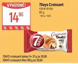 Globus 7days croissant nabídka