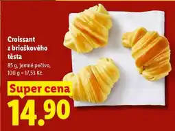 Lidl Croissant z brioškového těsta nabídka
