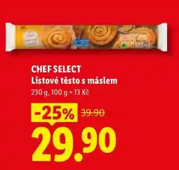 Lidl CHEF SELECT Listové těsto s máslem nabídka