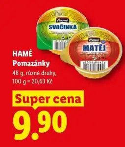 Lidl HAMÉ POMAZÁNKY nabídka