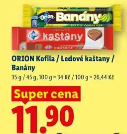 Lidl Orion Kofila / Ledové kaštany / Banány nabídka