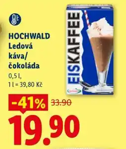 Lidl HOCHWALD Ledová káva/čokoláda nabídka