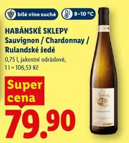 Lidl HABÁNSKÉ SKLEPY Sauvignon / Chardonnay / Rulandské šedé nabídka