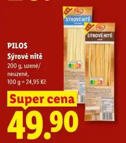 Lidl Pilos Syrové Nitě nabídka