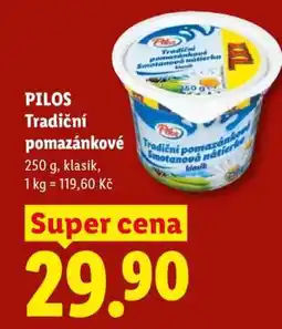 Lidl Pilos TRADIČNÍ POMAZÁNKOVÉ nabídka