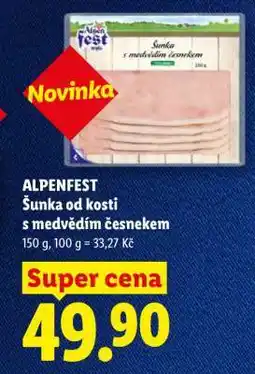 Lidl ALPENFEST Šunka od kosti s medvědím česnekem nabídka