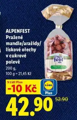 Lidl ALPENFEST Pražené mandle/arašídy/lískové ořechy v cukrové polevě nabídka