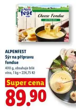 Lidl ALPENFEST Sýr na přípravu fondue nabídka