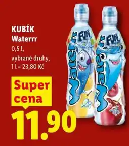 Lidl Kubík Waterrr nabídka