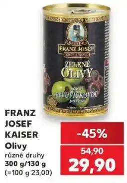 Kaufland Franz josef kaiser olivy nabídka