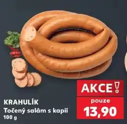 Kaufland Krahlík Točený salám s kapíí nabídka
