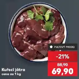 Kaufland Kuřecí játra nabídka