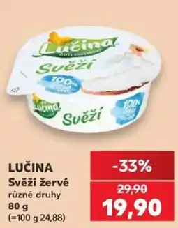 Kaufland Lučina Svěží žervé nabídka