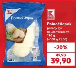Kaufland K Classic Polooštiepok nabídka