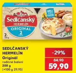 Kaufland Sedlčanský Hermelín Original nabídka