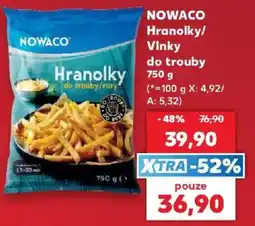 Kaufland Nowaco hranolky/vinky do trouby/růry nabídka