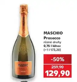Kaufland Maschio Prosecco nabídka