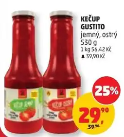 Penny Market Kečup gustito jemný, ostrý nabídka