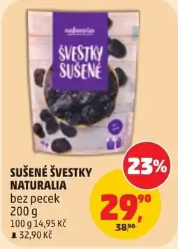 Penny Market Naturalia sušené švestky nabídka