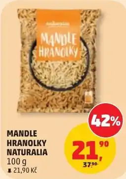 Penny Market Naturalia mandle hranolky nabídka