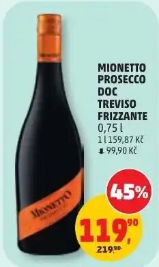Penny Market Mionetto prosecco doc treviso frizzante nabídka