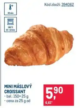 Makro MINI MÁSLOVÝ CROISSANT nabídka