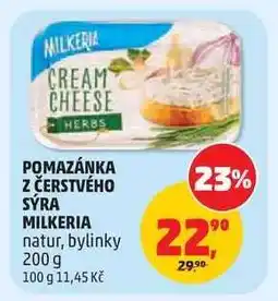 Penny Market POMAZÁNKA Z ČERSTVÉHO SÝRA MILKERIA nabídka