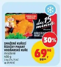 Penny Market SMAŽENÉ KUŘECÍ ŘÍZEČKY PIKANT, Vodňanské kuře nabídka