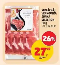 Penny Market SEDLÁCKÁ/ VENKOVSKÁ ŠUNKA SELECTION nabídka