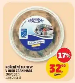 Penny Market KOŘENĚNÉ MATJESY V OLEJI GRAN MARE nabídka