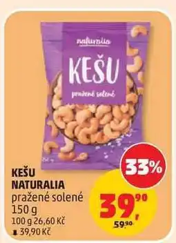Penny Market KEŠU NATURALIA pražené solené nabídka