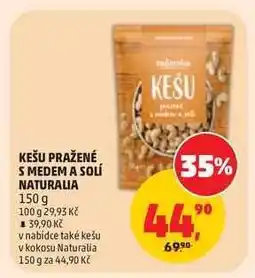 Penny Market Kešu pražené s medem a solí Naturalia nabídka