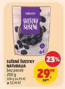 Penny Market SUŠENÉ ŠVESTKY NATURALIA nabídka